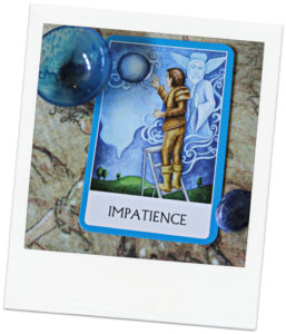 Chakra Wisdom Oracle Card - Impatience